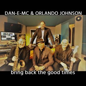 Download track Bring Back The Good Times (Stone Willis Extended Mix) Orlando JohnsonStone Willis