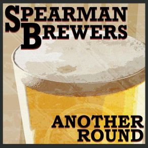 Download track Another One To Go Spearman Brewers