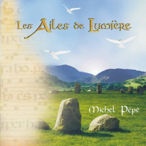 Download track Les Ailes De Lumière Michel Pepe