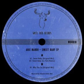 Download track Sweet Baby (Lu York Remix) Arie MandoLu York