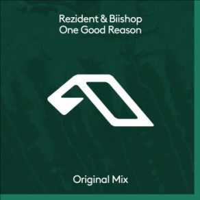 Download track One Good Reason (Extended Mix) Rezident, Biishop