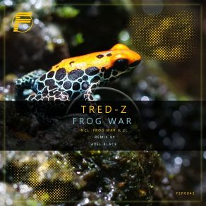 Download track Frog War (Original Mix) TRED-Z