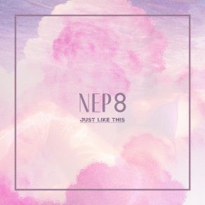 Download track That's It NEP 8 (넵에잇)