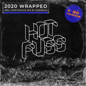 Download track 2020 Wrapped (Continuous DJ Mix) Dominico