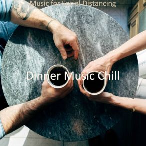 Download track Moods For Lockdowns - Pulsating No Drums Jazz Dinner Music Chill