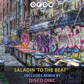 Download track To The Beat (Disco Dikc Remix) SaladinDisco Dikc