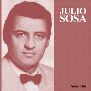 Download track Nunca Tuvo Novio (Orquesta De Leopoldo Federico) Julio Sosa