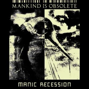 Download track Trapped Inside (Remixed By Mangadrive) Mankind Is ObsoleteMangadrive