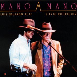 Download track Monologo Silvio Rodríguez, Luís Eduardo Aute