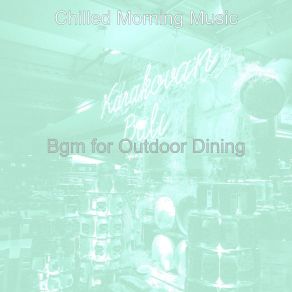 Download track Background For Restaurants Chilled Morning Music