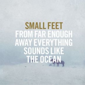 Download track All And Everyone Small Feet