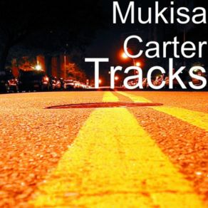 Download track Just Being Me Mukisa Carter