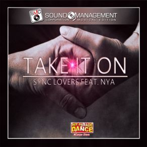 Download track Take It On (Radio Edit) Sync Lovers