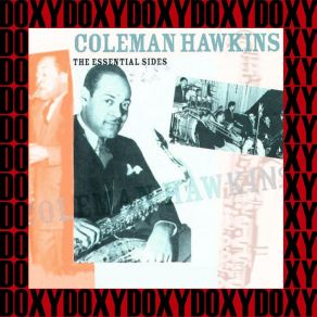 Download track The Day You Came Along Coleman Hawkins