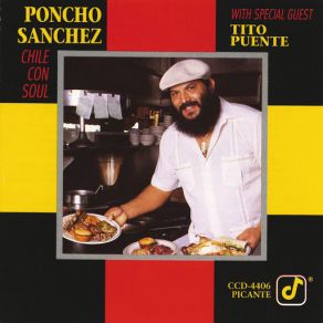 Download track Chile Con Soul (Tito Puente) Poncho Sanchez