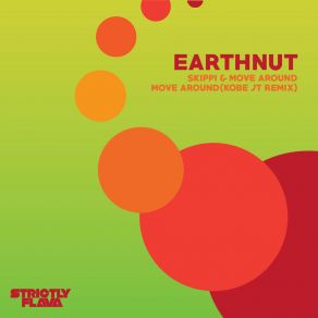 Download track Move Around (Kobe JT Remix) Earthnut