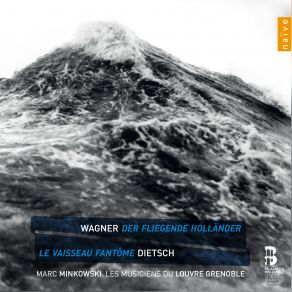 Download track Bleibâ, Senta! (Georg, Senta) Marc Minkowski, Les Musiciens Du Louvre - GrenobleEric Cutler, Ingela Brimberg