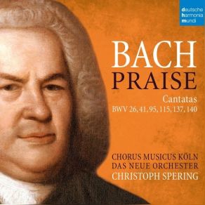 Download track 05 - V. Lobe Den Herren, Was In Mir Ist, Lobe Den Namen! (Chorale) Johann Sebastian Bach