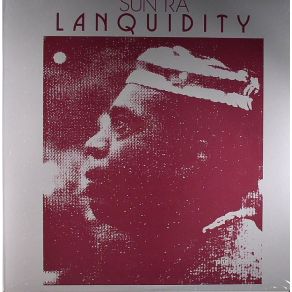 Download track Lanquidity The Sun Ra Arkestra