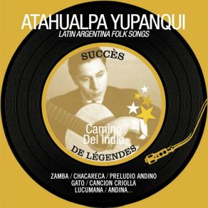 Download track Piedra Y Camino (Zamba) [Remastered] Atahualpa Yupanqui