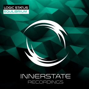 Download track Equilibrium (Original Mix) Logic Status