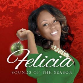 Download track O' Holy Night Felicia