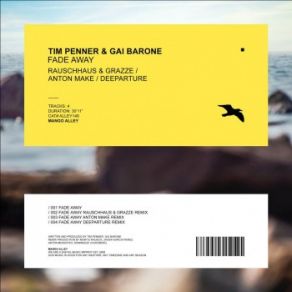 Download track Fade Away (Anton MAKe Remix) Tim Penner, Gai Barone