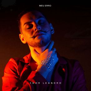 Download track Meu Erro Igor Leandro