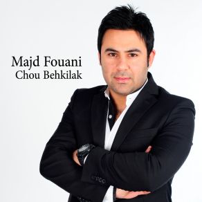 Download track Albi W Msabo Majd Fouani