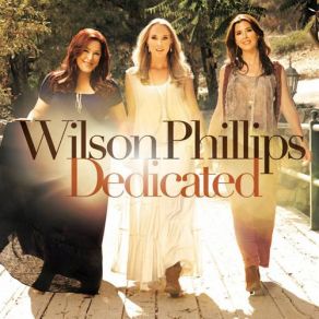 Download track Twelve - Thirty Wilson Phillips