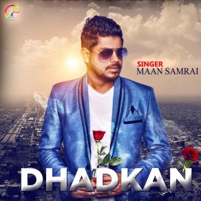 Download track Dhadkan Maan Samrai