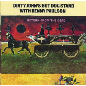 Download track Living In A Cloud Dirty John'S Hot Dog Stand, Kenny Paulson