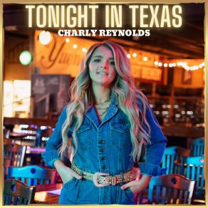 Download track Tonight In Texas Charly Reynolds