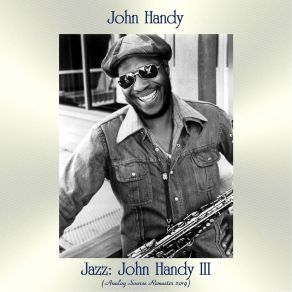 Download track No Smiles Please (Remastered 2019) John Handy