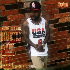 Download track Here We Go Smalls The Hustler