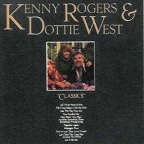 Download track (Hey Won't You Play) Another Somebody Done Somebody Wrong Song Kenny Rogers, Dottie West