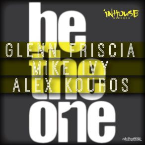 Download track Be The One (Strip Down Mix) Alex Kouros