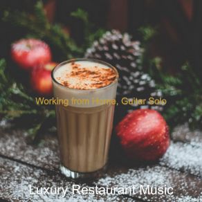 Download track Astounding Background Music For Staying At Home Luxury Restaurant Music