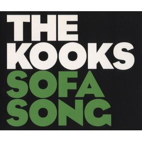 Download track Sofa Song The Kooks