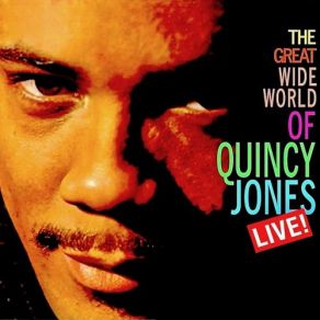 Download track Chant Of The Weed (Remastered) Quincy Jones