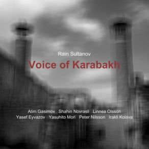 Download track Kalbajar Rain Sultanov