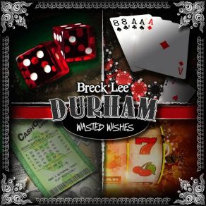 Download track Bad 'n' Worse Breck Lee Durham