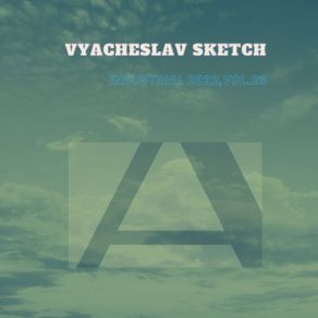 Download track Experiment 2021 Vyacheslav Sketch