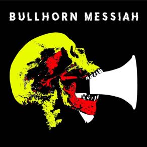 Download track Slave To The Fire Bullhorn Messiah