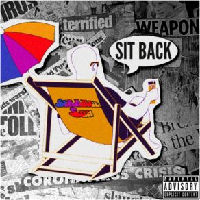 Download track Sit Back Strange Sun