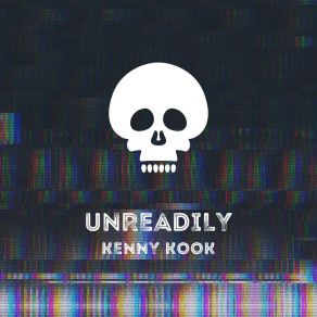 Download track Unreadily Kenny Kook