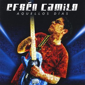 Download track Aquellos Días Efrén CamiloEfr 