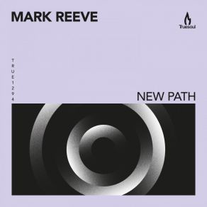 Download track New Path Mark Reeve