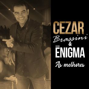 Download track Isso Não É Amor (Romântica) Cezar Brassini E Banda EnigmaRomantica