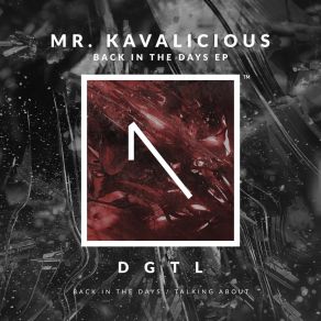 Download track Talking About Mr. Kavalicious